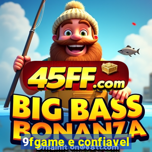 9fgame e confiavel